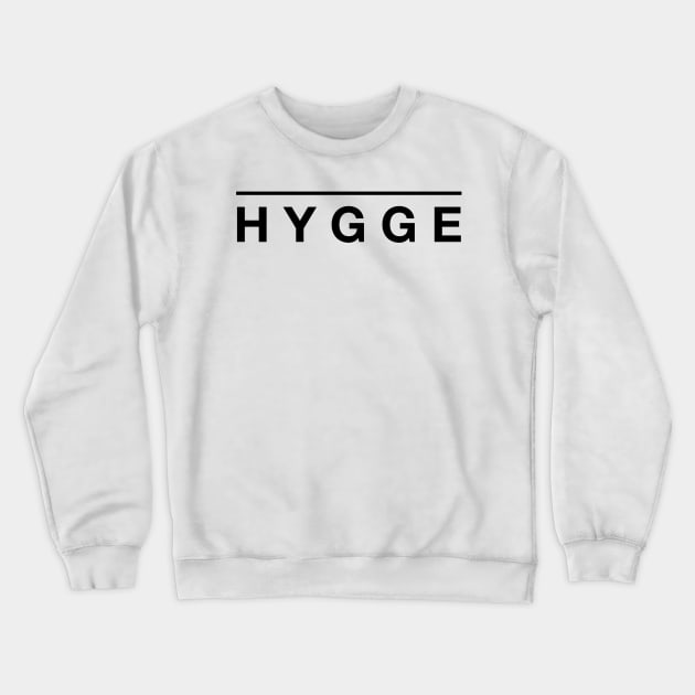 HYGGE Crewneck Sweatshirt by mivpiv